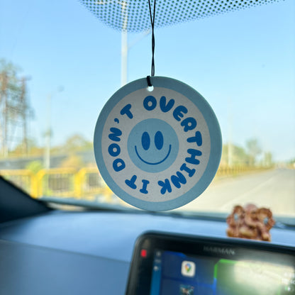 “Don’t Overthink It”- Paper Car Airfreshner